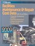 Facilities Maintenance & Repair Cost Data (Means Facilities Maintenance & Repair Construction Cost Data)