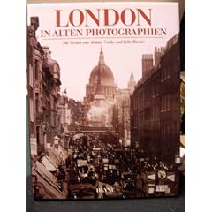 London in alten Photographien 1897-1914