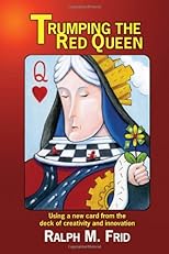 Trumping the Red Queen: Using a new card from the deck of creativity and innovation