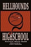 Hell Hounds of High School