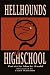 Hell Hounds of High School