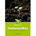 Humusaufbau: Chance f�r Landwirtschaft und Klima