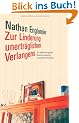 Zur Linderung unertr�glichen Verlangens: Erz�hlungen