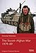 The Soviet–Afghan War 1979–89 (Essential Histories)