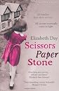 Scissors, Paper, Stone. by Elizabeth Day