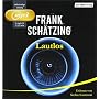 Lautlos: Ungek�rzte Lesung von Frank Sch�tzing