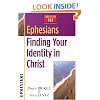 Ephesians: Finding Your Identity in Christ (Christianity 101 Bible Studies)