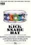 Kick Snare Hat: Superstar Drummers of Hip Hop and R&B