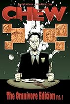 CHEW Omnivore Edition, Vol. 1 CHEW Omnivore Edition, Vol. 1