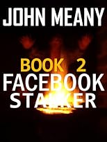 Facebook Stalker (Suspense Novel. Book 2) (Facebook Stalker (Book 2))