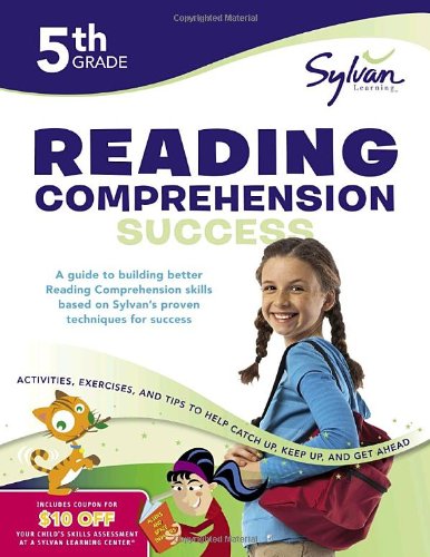 Fifth Grade Reading Comprehension Success (Sylvan Workbooks) (Sylvan Workbooks)