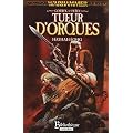 Gotrek et F�lix : Tueur d'orques