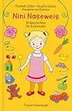Nini Naseweis. Bildgeschichten f�r die Kleinsten - Elisabeth Z�ller