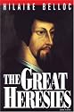 The Great Heresies