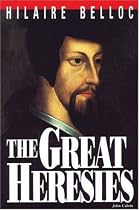 The Great Heresies