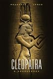 Buy : Cleopatra: A Sourcebook (Oklahoma Series in Classical Culture)