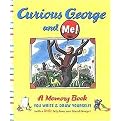 Curious George and Me! (Hardcover)