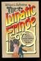 The Lunatic Fringe: A Novel Wherein Theodore Roosevelt Meets the Pink Angel