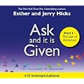 Ask And It Is Given (Part I): The Laws Of Attraction