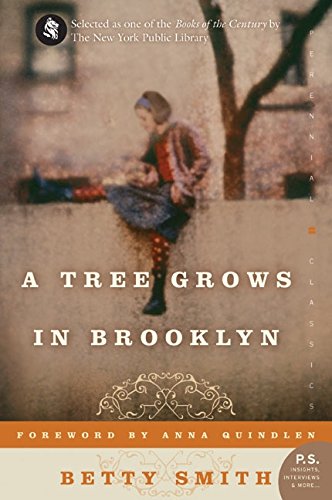 A Tree Grows in Brooklyn (Perennial Classics)