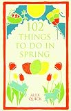 102 things to do in Spring