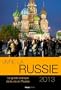 Vivre en Russie: Le guide pratique de la vie en Russie - Edition 2013