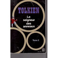Le seigneur des anneaux, tome 2 - Les Deux Tours