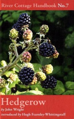 Hedgerow (River Cottage Handbook)