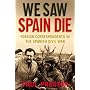 We Saw Spain Die de Paul Preston