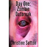 Day One: Zombie Outbreak