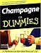 Champagne for Dummies by Ed McCarthy