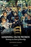 Learning from words : testimony as a source of knowledge