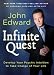 Infinite Quest: Develop Your Psychic Intuition to Take Charge of Your Life