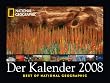 Der Kalender / The Calendar 2008 (Best of National Geographic) Posterkalender