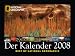 2008 National Geographic - the Calendar Poster Calendar by  ISBN 3832721460