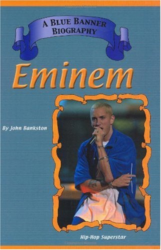 Eminem (Blue Banner Biographies)