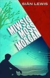 Miwsig Moss Morgan