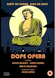 DOPE OPERA