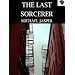 The Last Sorcerer (Contagious Magic)