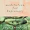 Meditation for Beginners