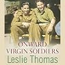 Onward Virgin Soldiers: Virgin Soldiers, Book 2