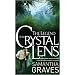 The Legend of the Crystal Lens