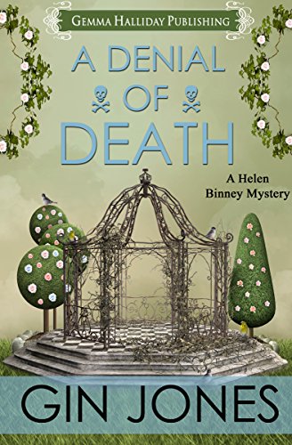 A Denial of Death (Helen Binney Mysteries Book 2)
