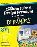 Adobe Creative Suite 4 Design Premium all-in-one for dummies