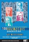Cover art for  100 Quebecois: Les Batisseurs