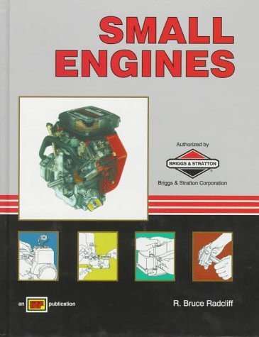 Small Engines by R. Bruce Radcliff (1997-04-03)