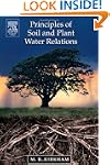 Principles of Soil and Plant Water Re...