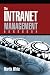 The Intranet Management Handbook