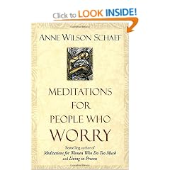 Meditations for People Who Worry