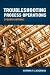 Troubleshooting Process Operations, 4th Edition